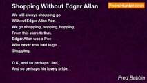 Fred Babbin - Shopping Without Edgar Allan