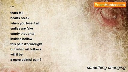 something changing - ...