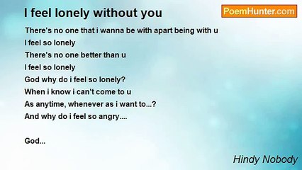 Hindy Nobody - I feel lonely without you