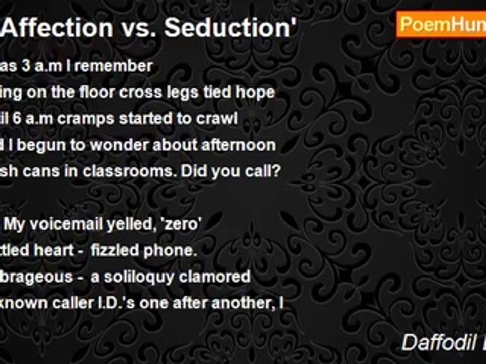 Daffodil Decarie - # 'Affection vs. Seduction'