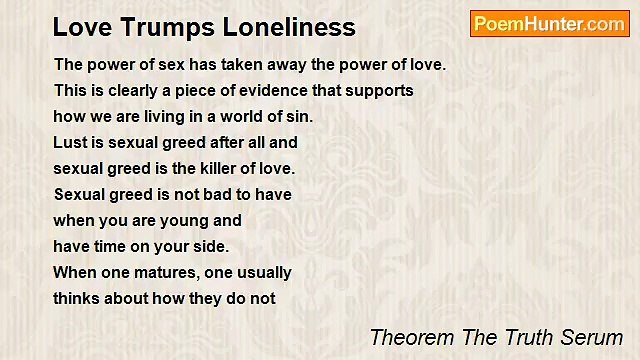 Theorem The Truth Serum - Love Trumps Loneliness