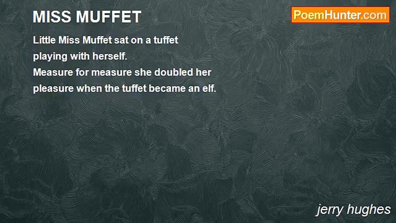 jerry hughes - MISS MUFFET