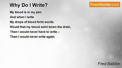 Fred Babbin - Why Do I Write?