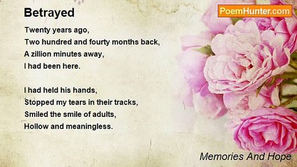 Memories And Hope - Betrayed