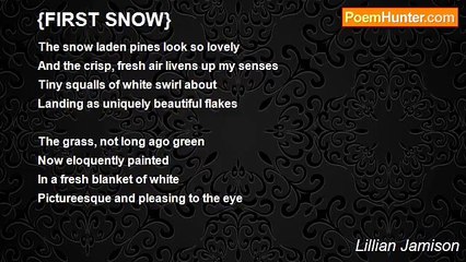 Lillian Jamison - {FIRST SNOW}