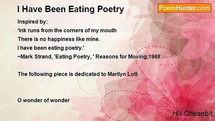 H.i Chesebit - I Have Been Eating Poetry