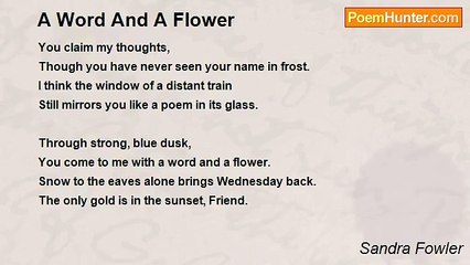 Sandra Fowler - A Word And A Flower