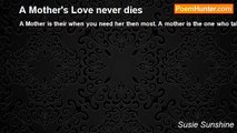 Susie Sunshine - A Mother's Love never dies
