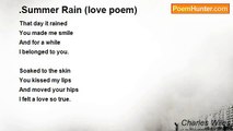 Charles Wiles - .Summer Rain (love poem)