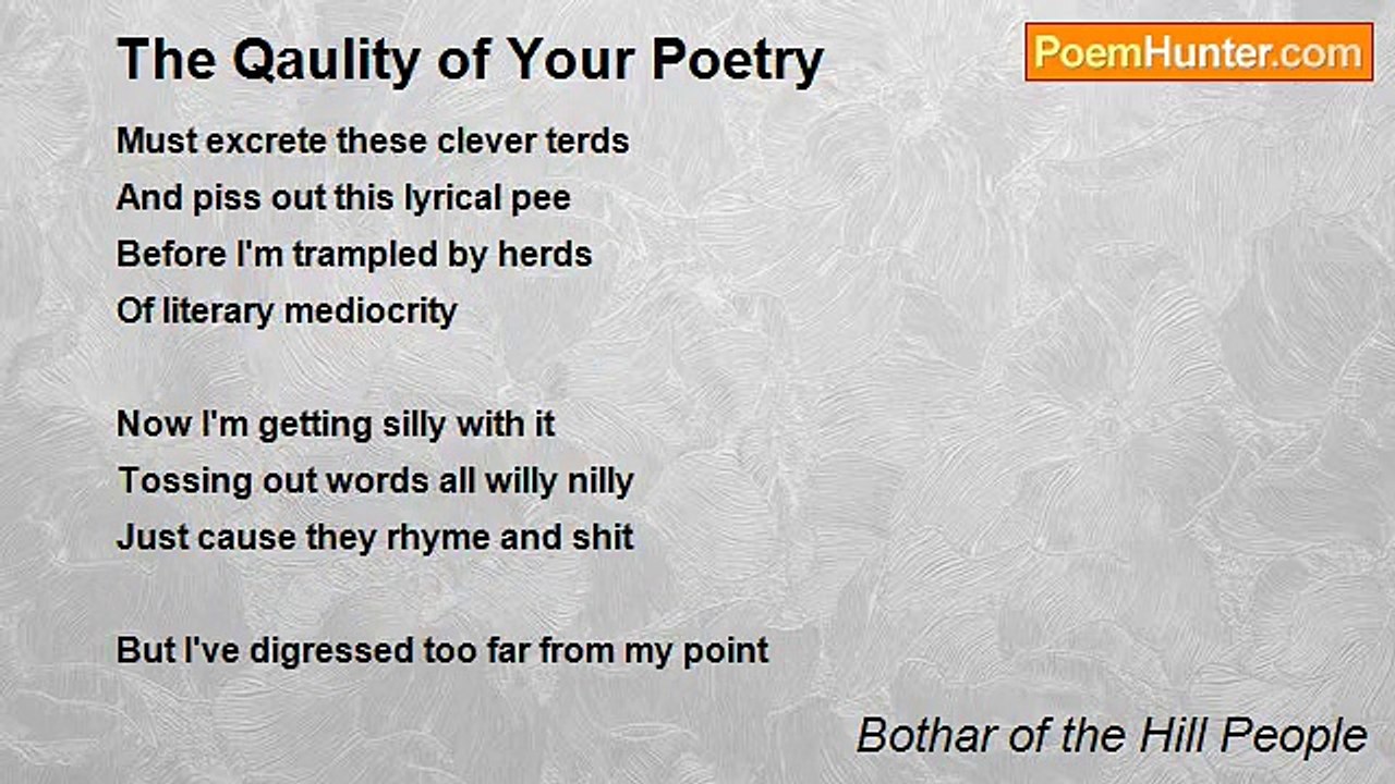 Bothar of the Hill People - The Qaulity of Your Poetry