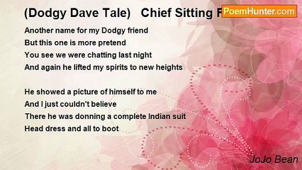 JoJo Bean - (Dodgy Dave Tale)   Chief Sitting Fool
