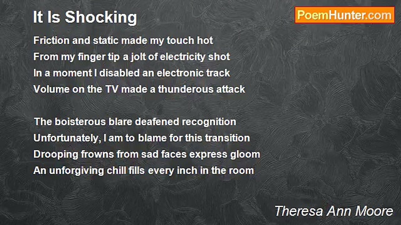 Theresa Ann Moore - It Is Shocking