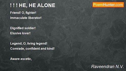 Raveendran N.V. - ! ! ! HE, HE ALONE