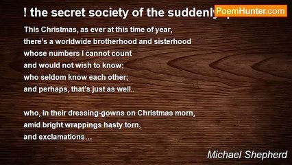 Michael Shepherd - ! the secret society of the suddenly quiet...