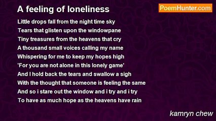 kamryn chew - A feeling of loneliness
