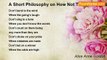 Alice Anne Gordon - A Short Philosophy on How Not To Live... (nonsense)