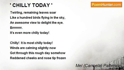 Carmela Patterson - ' CHILLY TODAY '