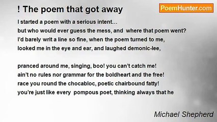 Michael Shepherd - ! The poem that got away