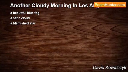 David Kowalczyk - Another Cloudy Morning In Los Angeles
