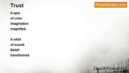 David Kowalczyk - Trust