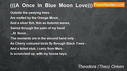 Theodora (Theo) Onken - (((A  Once  In  Blue  Moon  Love)))