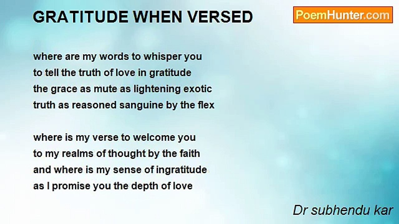 Dr subhendu kar - GRATITUDE WHEN VERSED