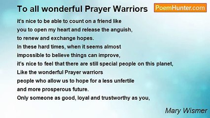 Mary Wismer - To all wonderful Prayer Warriors