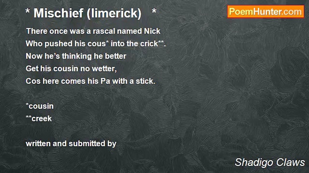 Shadigo Claws - * Mischief (limerick)   *