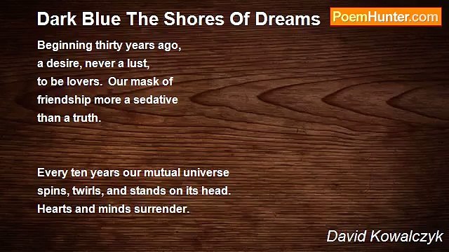 David Kowalczyk - Dark Blue The Shores Of Dreams