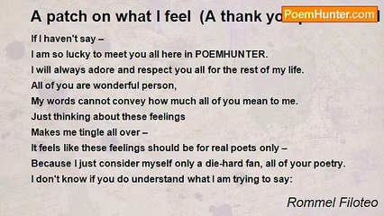 Rommel Filoteo - A patch on what I feel  (A thank you poem to all PH members)