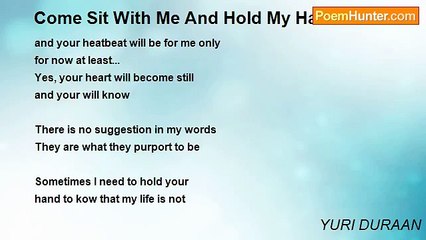 YURI DURAAN - Come Sit With Me And Hold My Hand