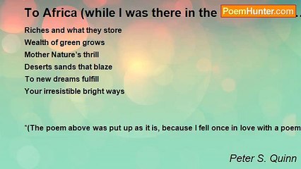Peter S. Quinn - To Africa (while I was there in the desert sands…)