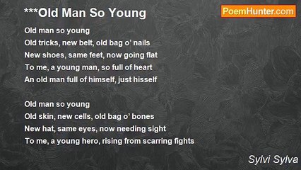 Sylvi Sylva - ***Old Man So Young