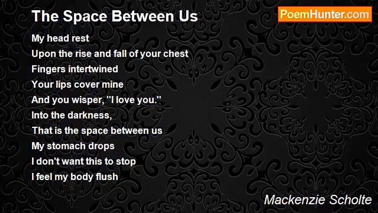 Mackenzie Scholte - The Space Between Us