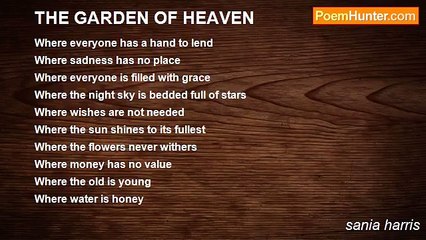 sania harris - THE GARDEN OF HEAVEN