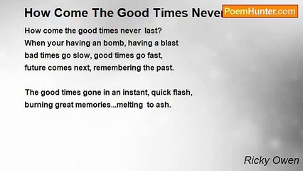 Ricky Owen - How Come The Good Times Never Ever Last?