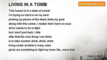 neo riddick - LIVING IN A TOMB