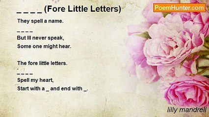 lilly mandrell - _ _ _ _ (Fore Little Letters)