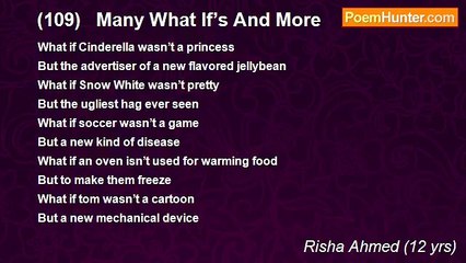 Risha Ahmed (12 yrs) - (109)   Many What If’s And More