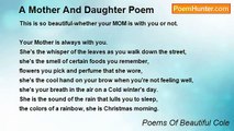 Poems Of Beautiful Cole - A Mother And Daughter Poem