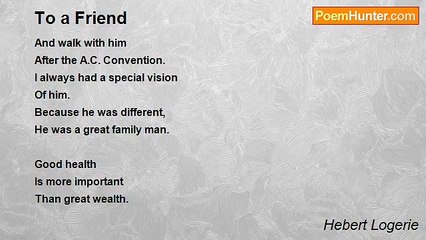 Hebert Logerie - To a Friend