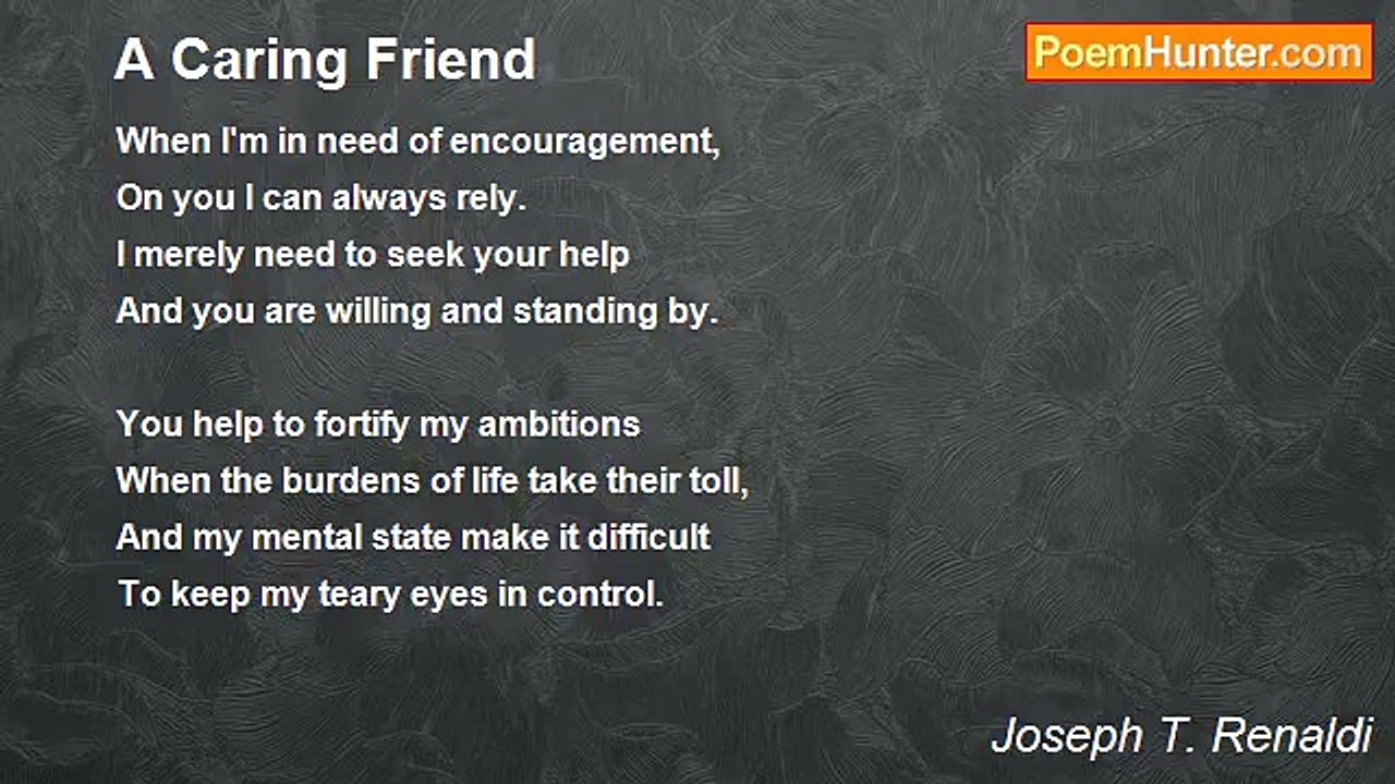 Joseph T. Renaldi - A Caring Friend