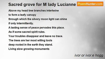 ivor or ivor.e hogg - Sacred grove for M lady Lucianne
