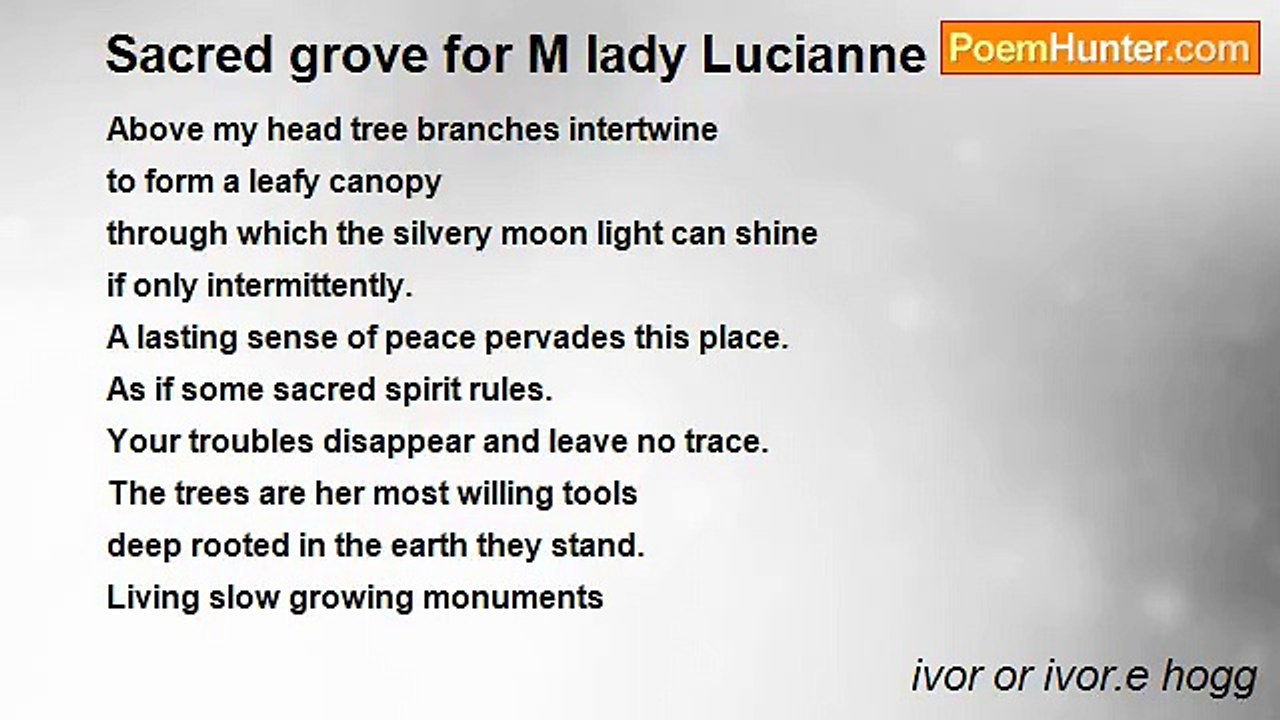 ivor or ivor.e hogg - Sacred grove for M lady Lucianne