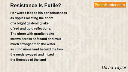 David Taylor - Resistance Is Futile?