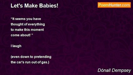 Dónall Dempsey - Let's Make Babies!