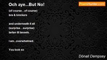 Dónall Dempsey - Och aye...But No!