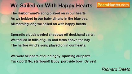 Richard Deets - We Sailed on With Happy Hearts