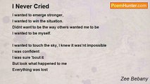 Zee Bebany - I Never Cried