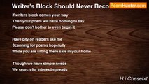 H.i Chesebit - Writer’s Block Should Never Become A Poem